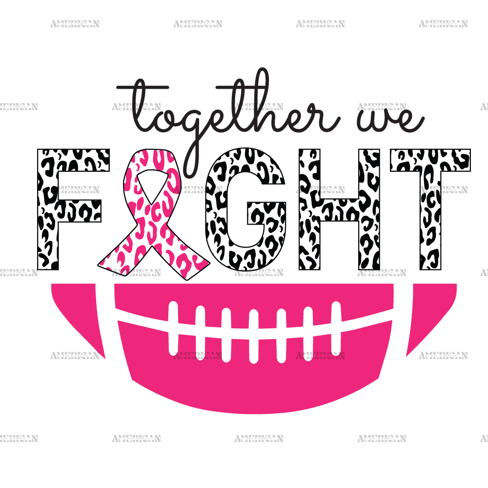 Together We Fight Pink Leopard DTF Transfer