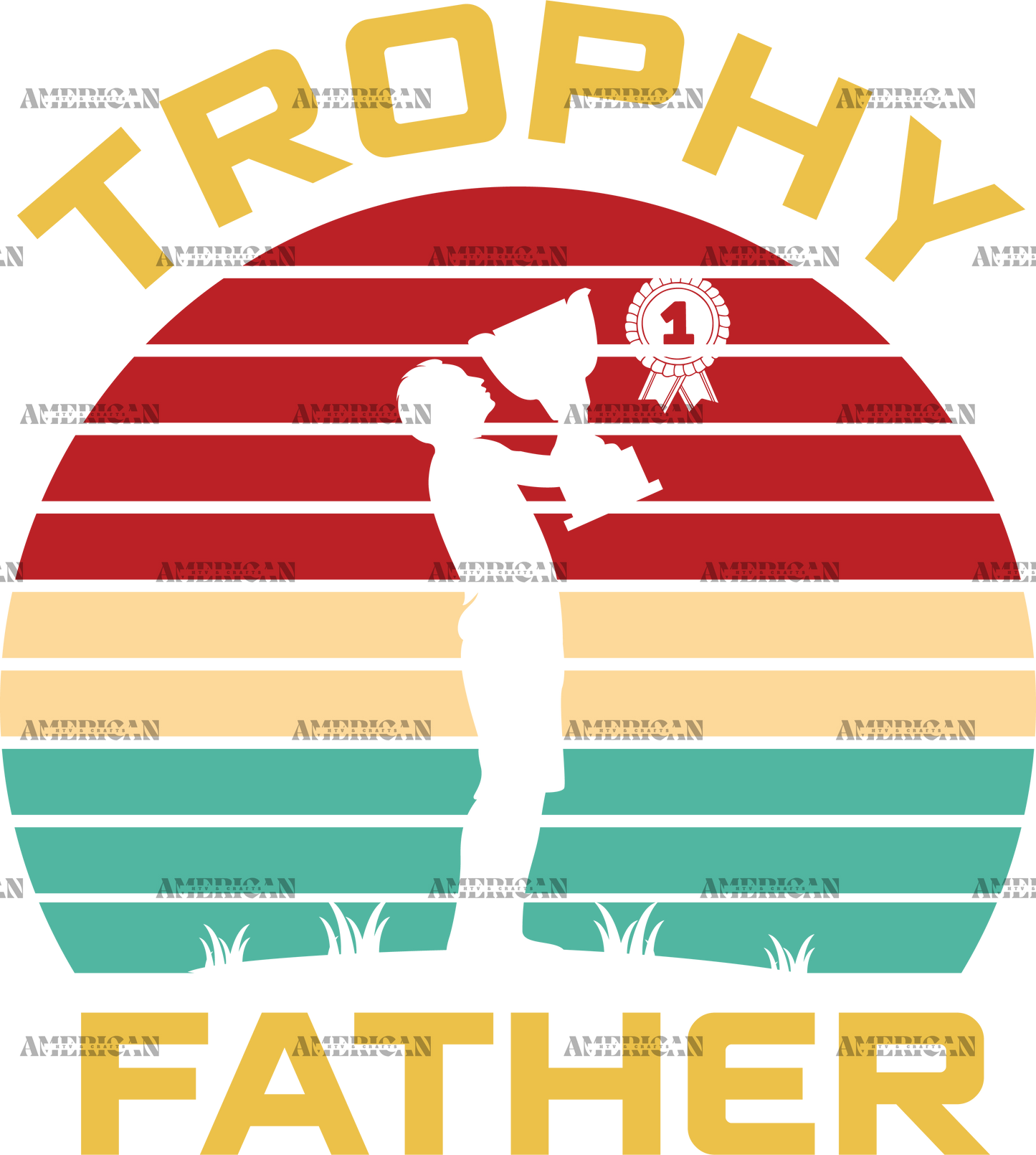 Trophy Father DTF Transfer