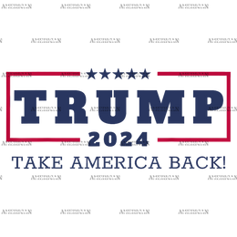 Trump 2024 Take America Back DTF Transfer