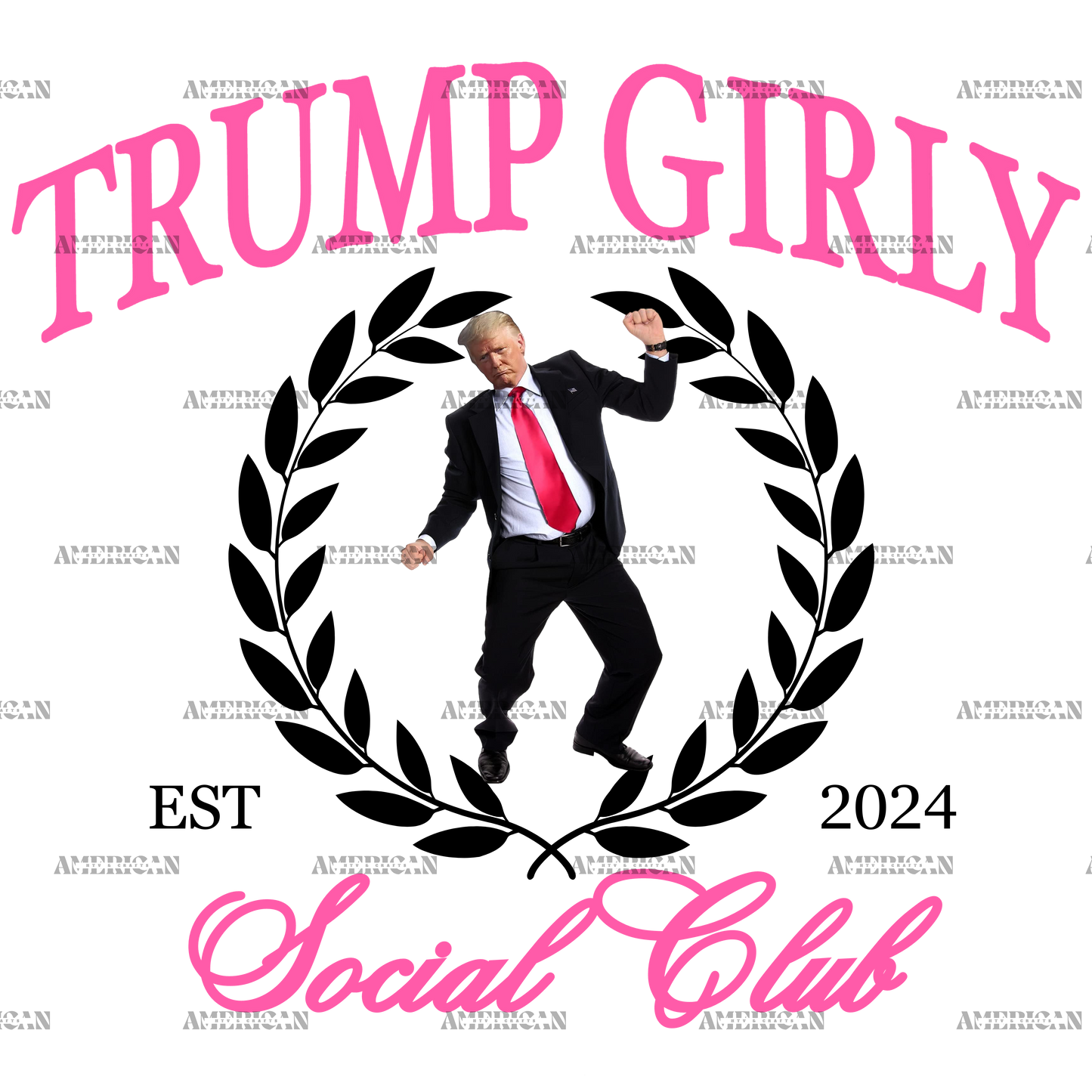 Trump Girly Social Club DTF Transfer