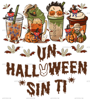 Un Halloween Sin Ti DTF Transfer