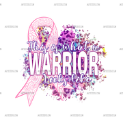 Breast Cancer Warrior DTF Transfer