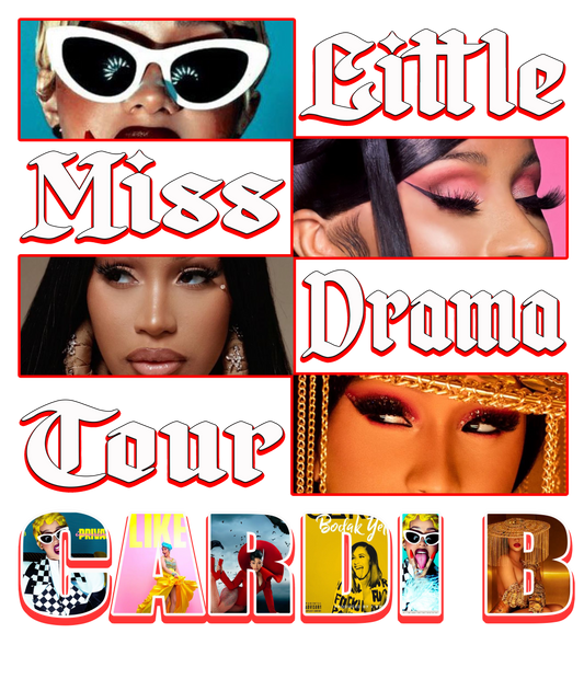 Cardi B Little Miss Drama Tour Colorful DTF Transfer