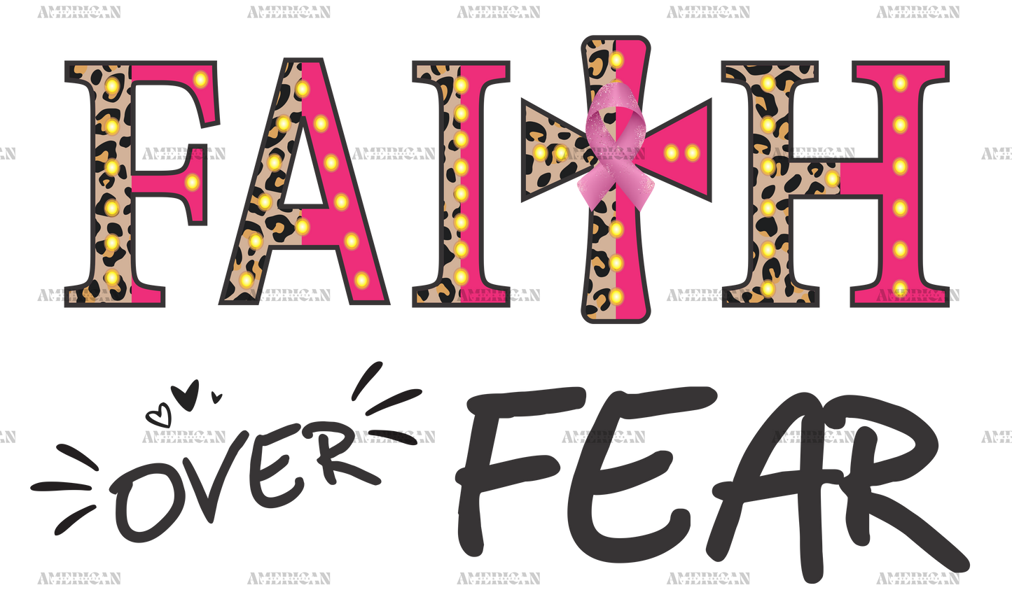 Faith Over Fear DTF Transfer