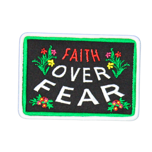 Faith Over Fear Patch (Small/Embroidery)