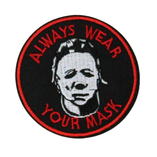 Always Wear Your Mask Patch (Small/Embroidery)