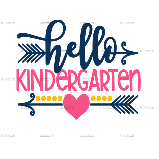 Hello Kindergarten DTF Transfer