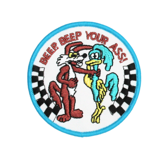 Beep Beep Your Ass Patch (Small/Embroidery)