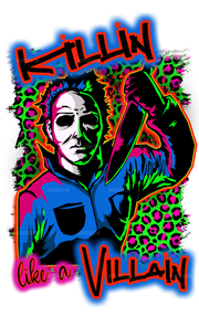 killin like a villian boogieman DTF Transfer