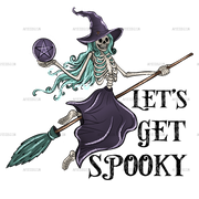 Lets get spooky skeleton DTF Transfer