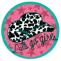 Lets Go Girls DTF Transfer