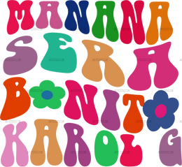 Manana Sera Bonito 2 Dtf Transfer