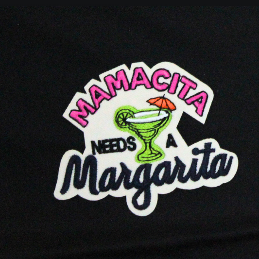 Mamacita Needs A Margarita Patch(Small/Embroidery)