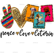 Peace Love Loteria B Dtf Transfer