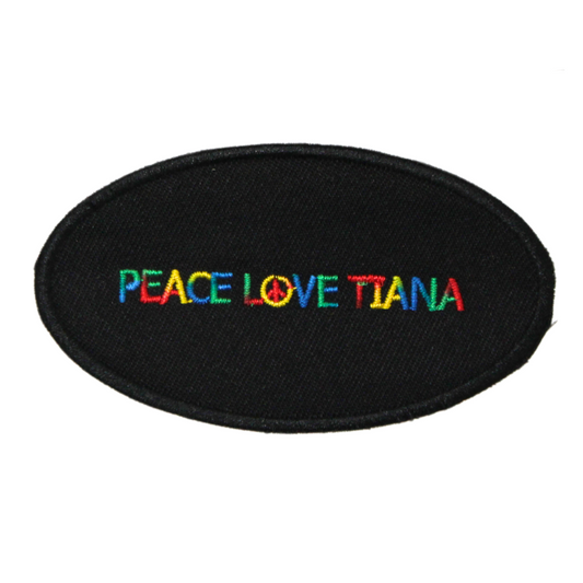 Peace Love Tiana Patch (Small/Embroidery)