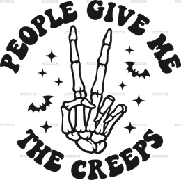 People give me the creeps DTF Transfer