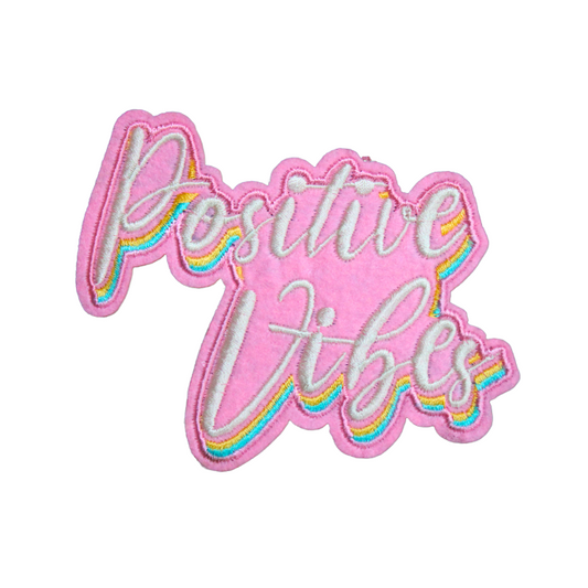 Positive Vibes Patch (Small/Embroidery)