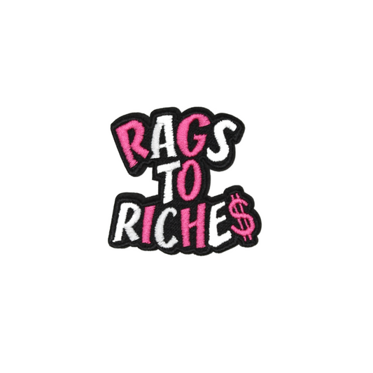Rags To Riches Patch (Small/Embroidery)