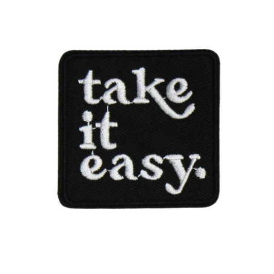 Take It Easy Patch (Small/Embroidery)