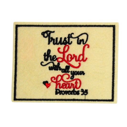 Trust In The Lord With All Your Heart - Proverbs 35 Patch (Small/Embroidery)