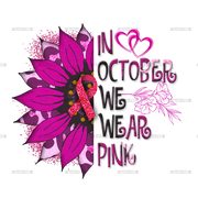 We Wear Pink Sunflower DTF Transfer