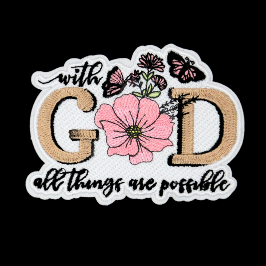 With God All Things Are Possible Patch (Small/Embroidery)