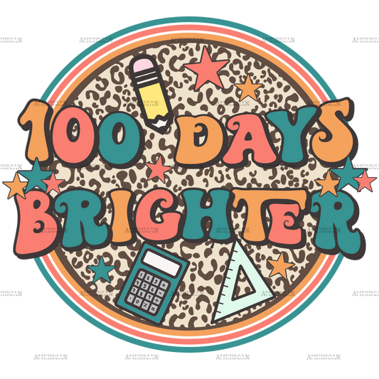 100 Days Brighter DTF Transfer