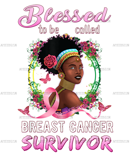 African American Breast Cancer Women Blessed Survivor-2 DTF Transfer