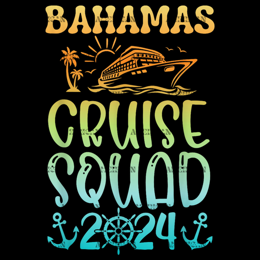 Bahamas Cruise Squad 2024 DTF Transfer