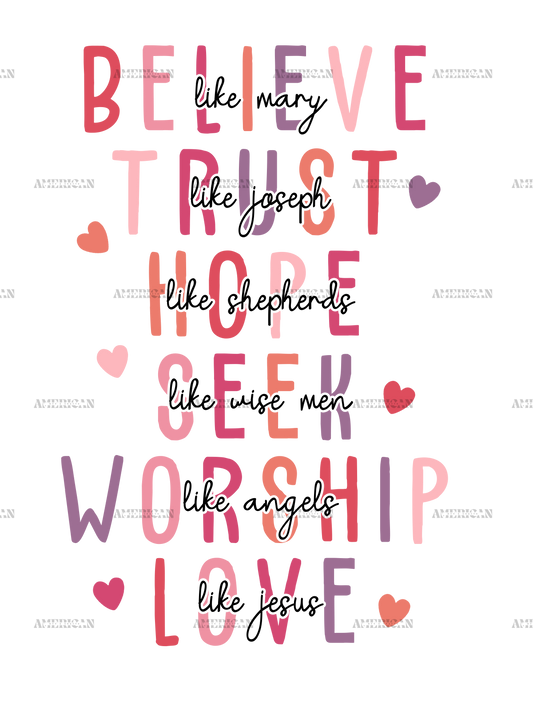 Believe Trust Valentine DTF Transfer