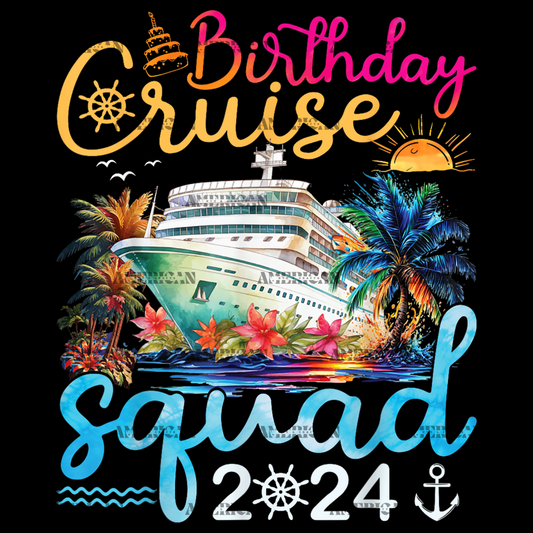 Birthday Cruise Squad DTF Transfer