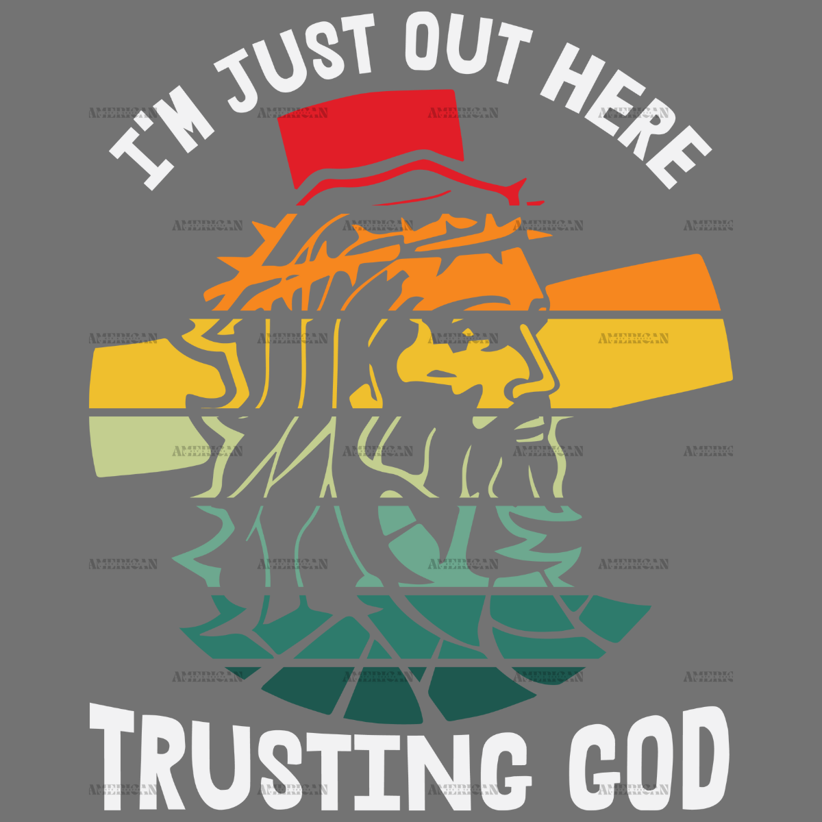 I'm Just Out Here Trusting God-2 DTF Transfer