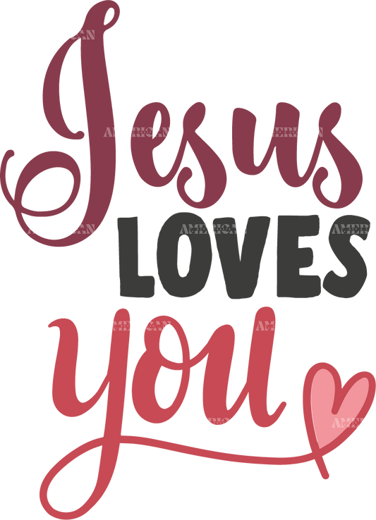 Jesus loves you-2 DTF Transfer