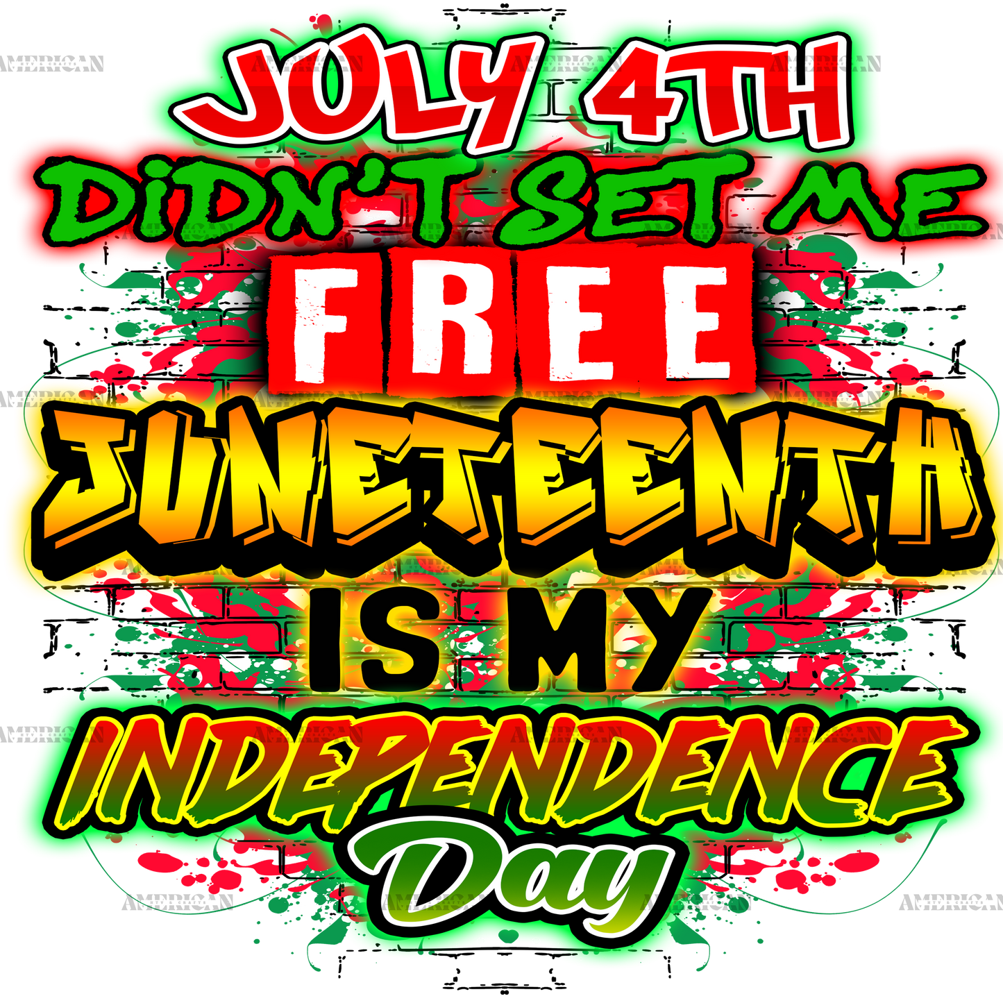July 4th Didnt Set Me Free DTF Transfer