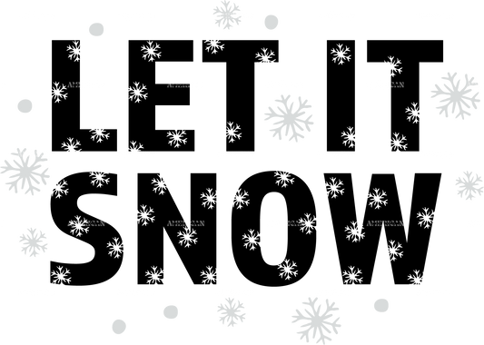 Let It Snow DTF Transfer