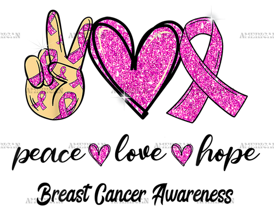 Peace Love Hope Pink Ribbon Breast Cancer Awareness DTF Transfer