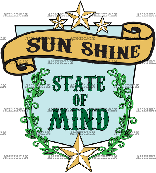 Sun Shine State Of Mind DTF Transfer