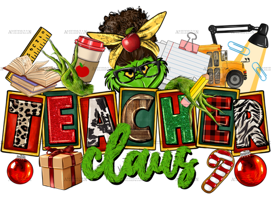 Teacher Claus Christmas DTF Transfer