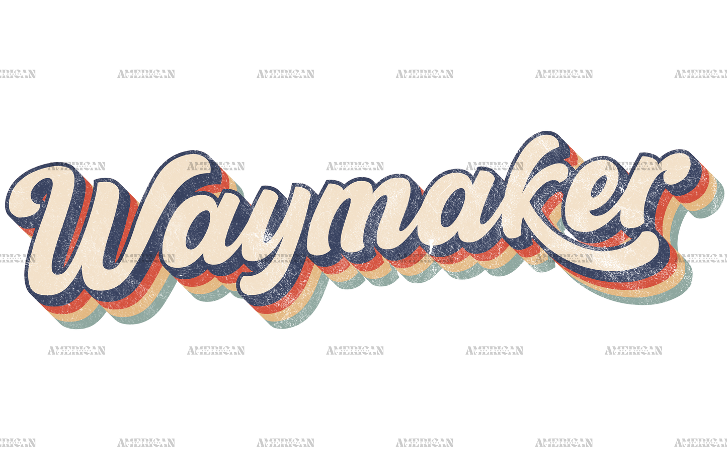 Waymaker Retro DTF Transfer