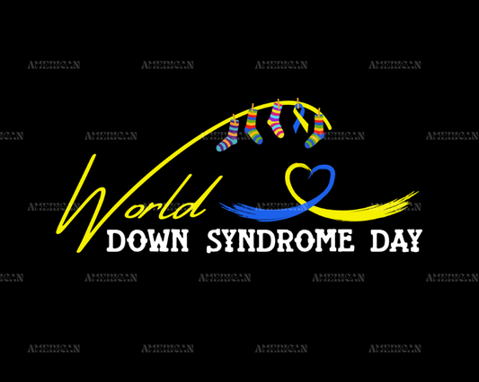 World Down Syndrome Day-12 DTF Transfer