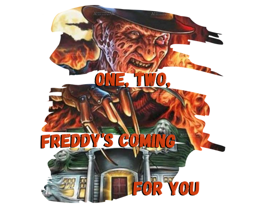 one two freddys coming for you DTF Transfer