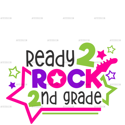 Ready 2 Rock 2nd Grade DTF Transfer