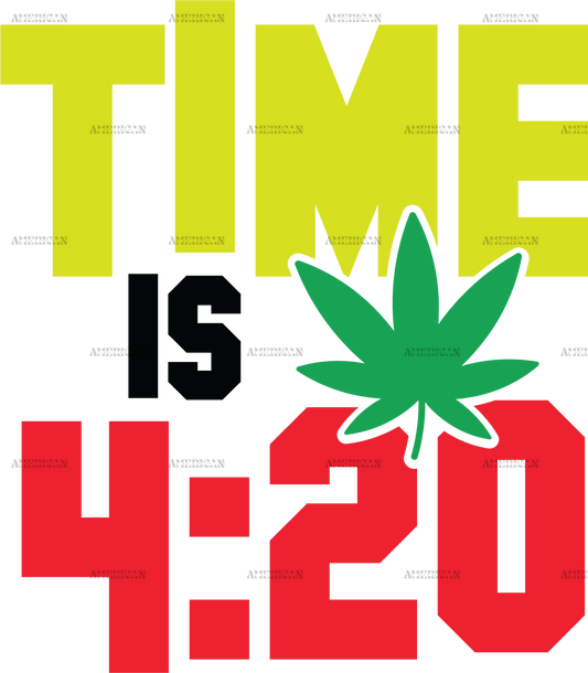 Time is 420 DTF Transfer