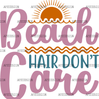 Beach Hair Dont Care DTF Transfer